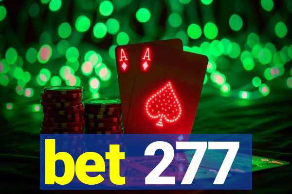 bet 277